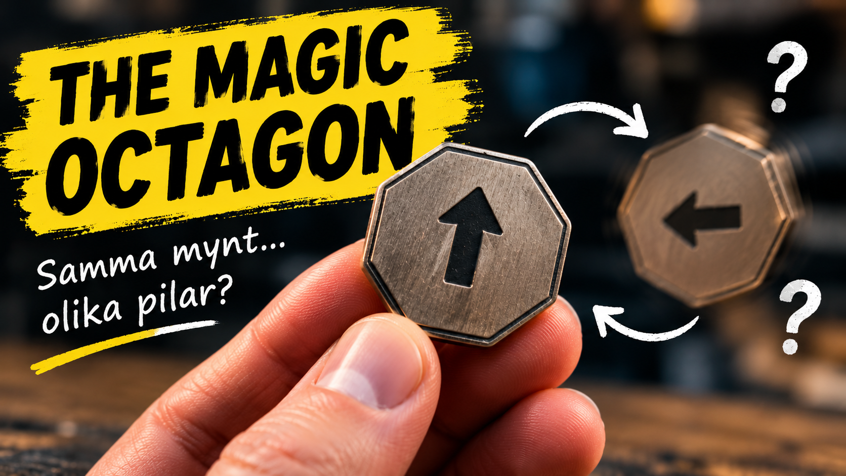 The Magic Octagon, myntet som får hjärnan att gå i baklås